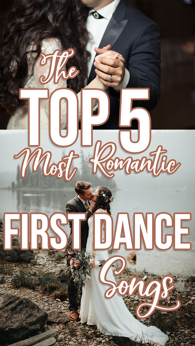 Top 5 most Romantic First Dance Songs Wedding 